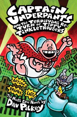 Captain Underpants And The Terrifying Return Of Tippy Tinkletrousers