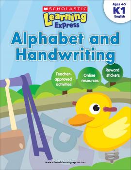 Scholastic Learning Express K1: Alphabet And Handwriting Scholastic Learning Express K1: Alphabet And Handwriting