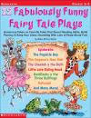 12 Fabulously Funny Fairy Tale Plays 12 Fabulously Funny Fairy Tale Plays