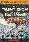 Black Lagoon Adv. Ch Bk #2: The Talent Show From The Black Lagoon