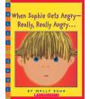 When Sophie Gets Angry (Bkshelf)