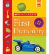 Scholastic First Dictionary (Revised) Scholastic First Dictionary (Revised)