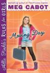 Allie Finkle'S Rules For Girls (Bk 1): Moving Day Allie Finkle'S Rules For Girls (Bk 1): Moving Day