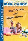 Allie Finkle'S Rules For Girls (Bk 3): Best Friends And Drama Queens Allie Finkle'S Rules For Girls (Bk 3): Best Friends And Drama Queens