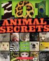 101 Animal Secrets 101 Animal Secrets
