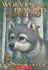 Wolves Of The Beyond #2: Shadow Wolf Wolves Of The Beyond #2: Shadow Wolf