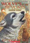 Wolves Of The Beyond #3: Watch Wolf Wolves Of The Beyond #3: Watch Wolf