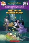 Creepella Von Cacklefur #2: Meet Me In Horrorwood Creepella Von Cacklefur #2: Meet Me In Horrorwood