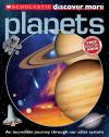 Scholastic Discover More: Planets Scholastic Discover More: Planets