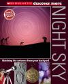Scholastic Discover More: Night Sky Scholastic Discover More: Night Sky