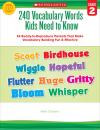 240 Vocabulary Words Kids Need To Know: Grade 2 240 Vocabulary Words Kids Need To Know: Grade 2