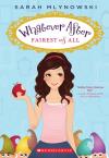 Whatever After #1: Fairest Of All Whatever After #1: Fairest Of All