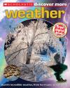 Scholastic Discover More: Weather Scholastic Discover More: Weather