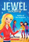 Jewel Society #4: Battle Of The Brightest