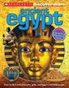 Scholastic Discover More: Ancient Egypt Scholastic Discover More: Ancient Egypt