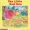 The Little Red Hen The Little Red Hen