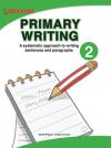 PRIMARY WRITING WORKBOOK Level 2