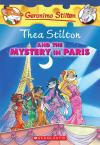 Thea Stilton #05: Thea Stilton And The Mystery In Paris Thea Stilton #05: Thea Stilton And The Mystery In Paris