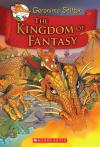 Geronimo Stilton And The Kingdom Of Fantasy #1: The Kingdom Of Fantasy Geronimo Stilton And The Kingdom Of Fantasy #1: The Kingdom Of Fantasy