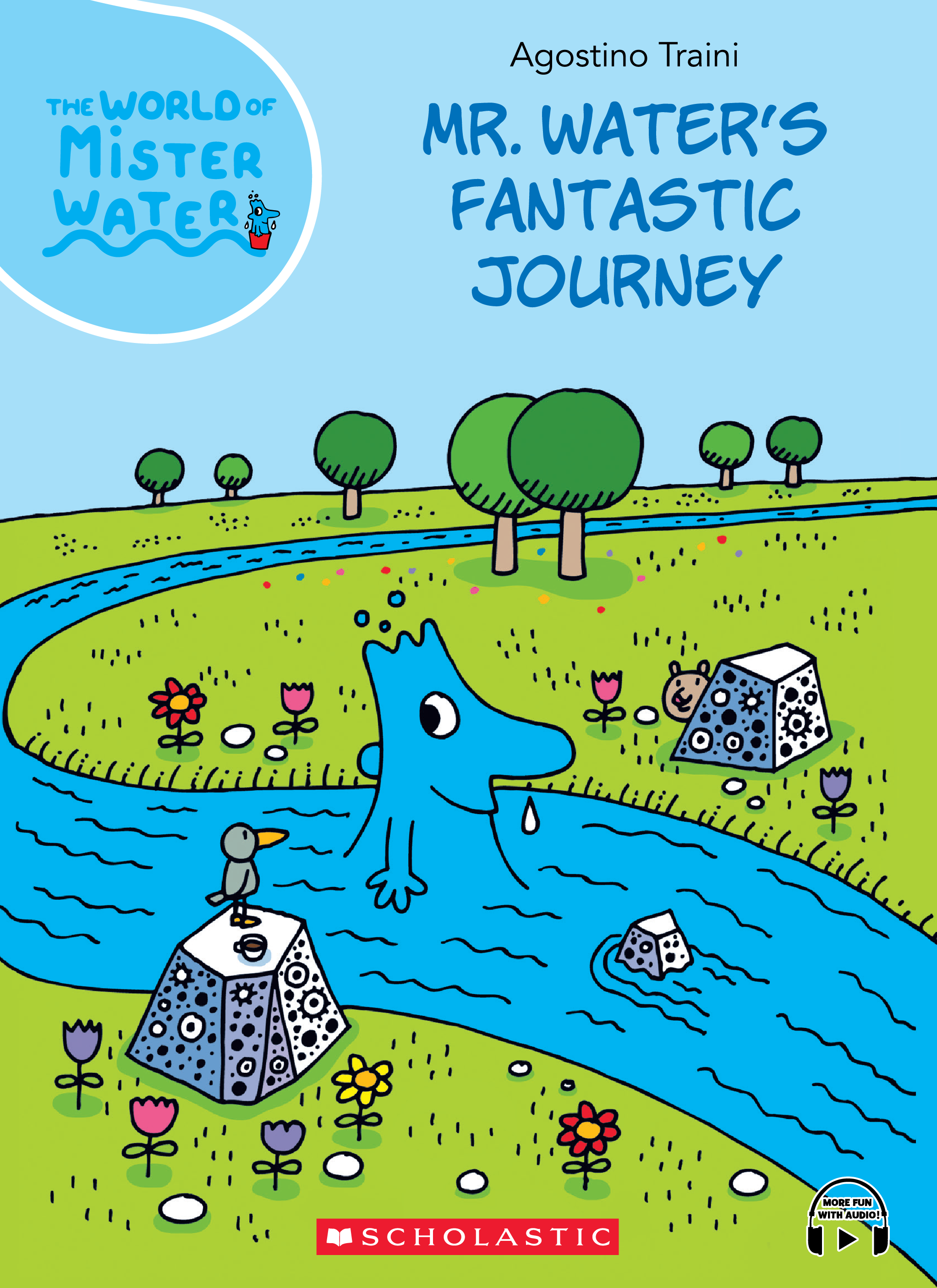 The World Of Mister Water | Scholastic Asia