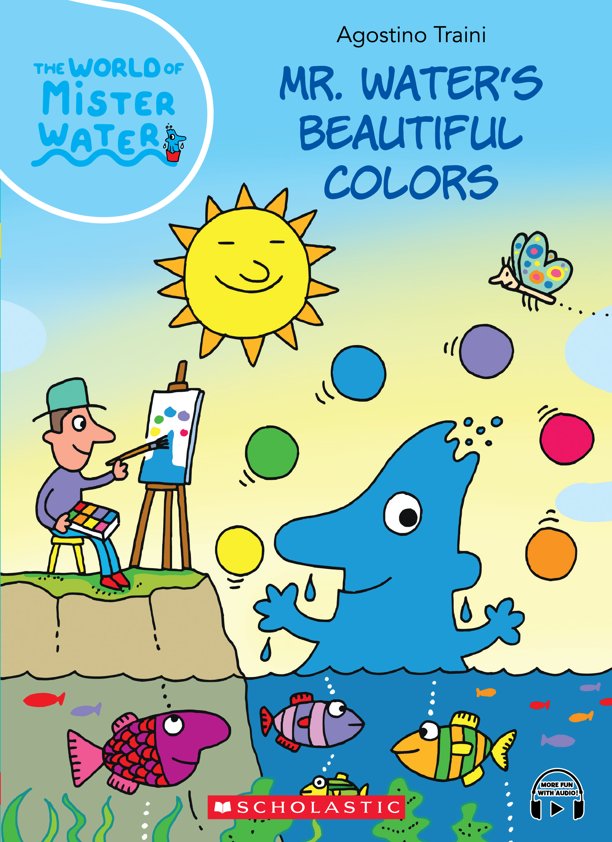 The World Of Mister Water | Scholastic Asia