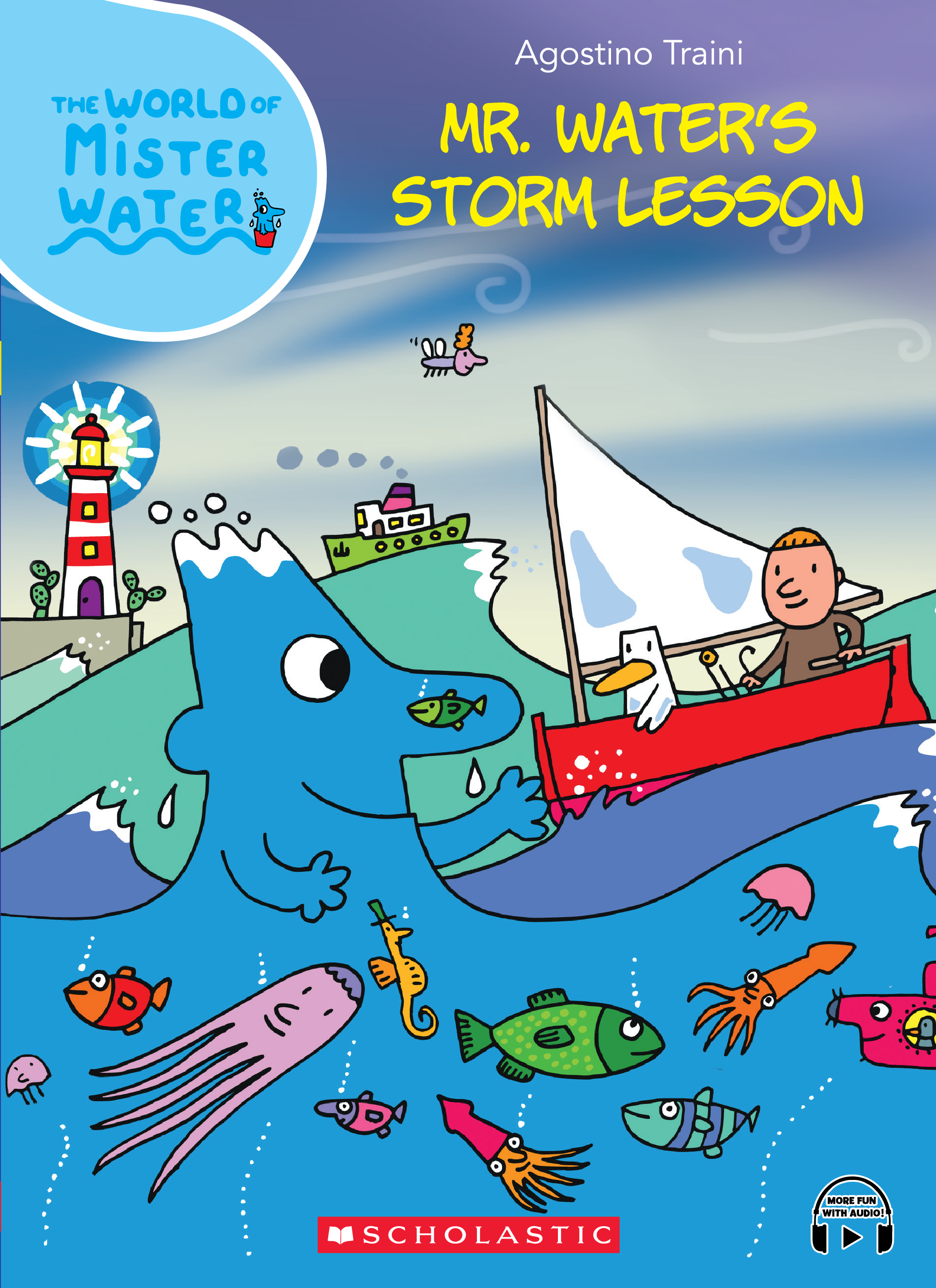 The World Of Mister Water | Scholastic Asia