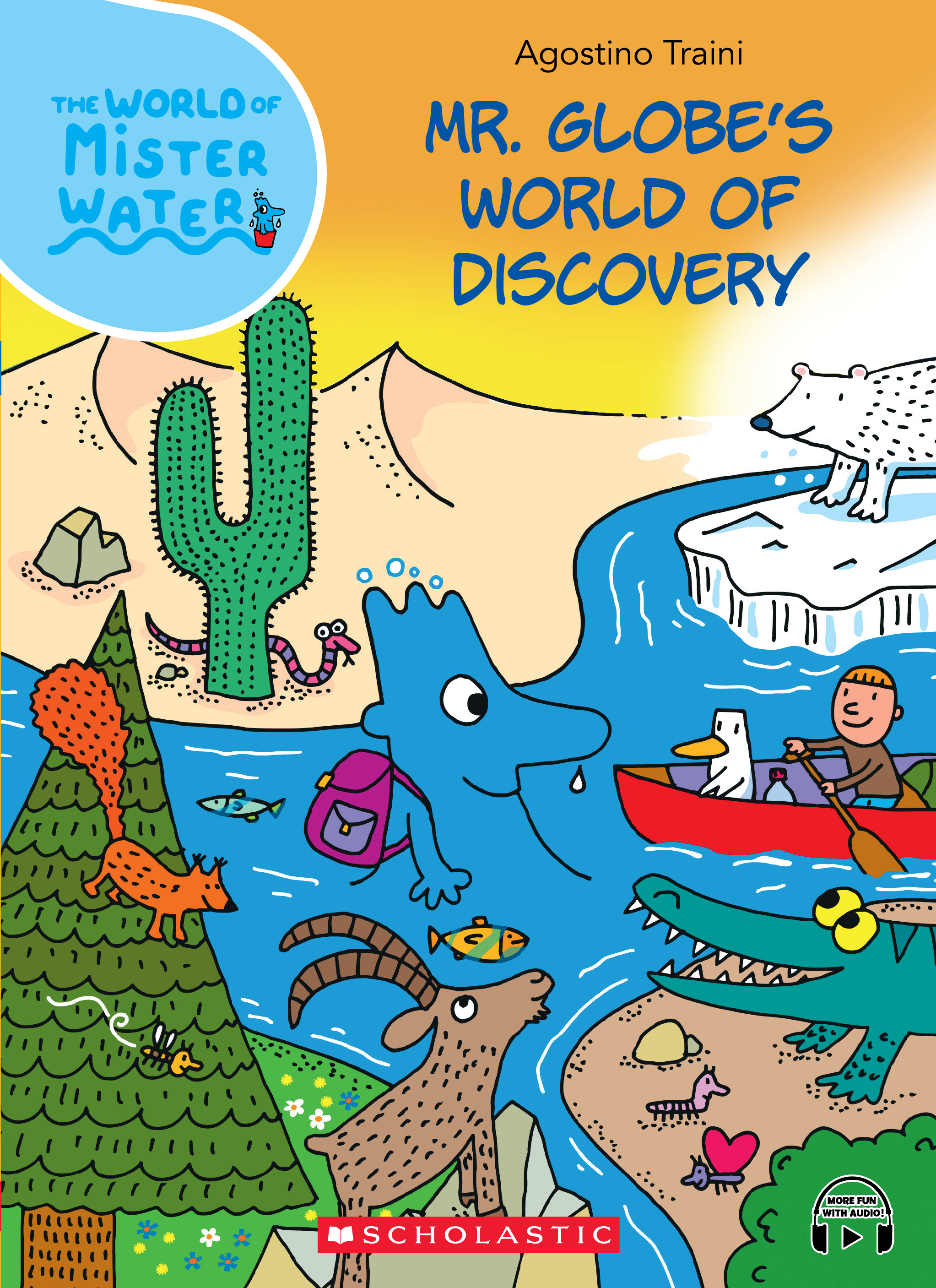 The World Of Mister Water | Scholastic Asia
