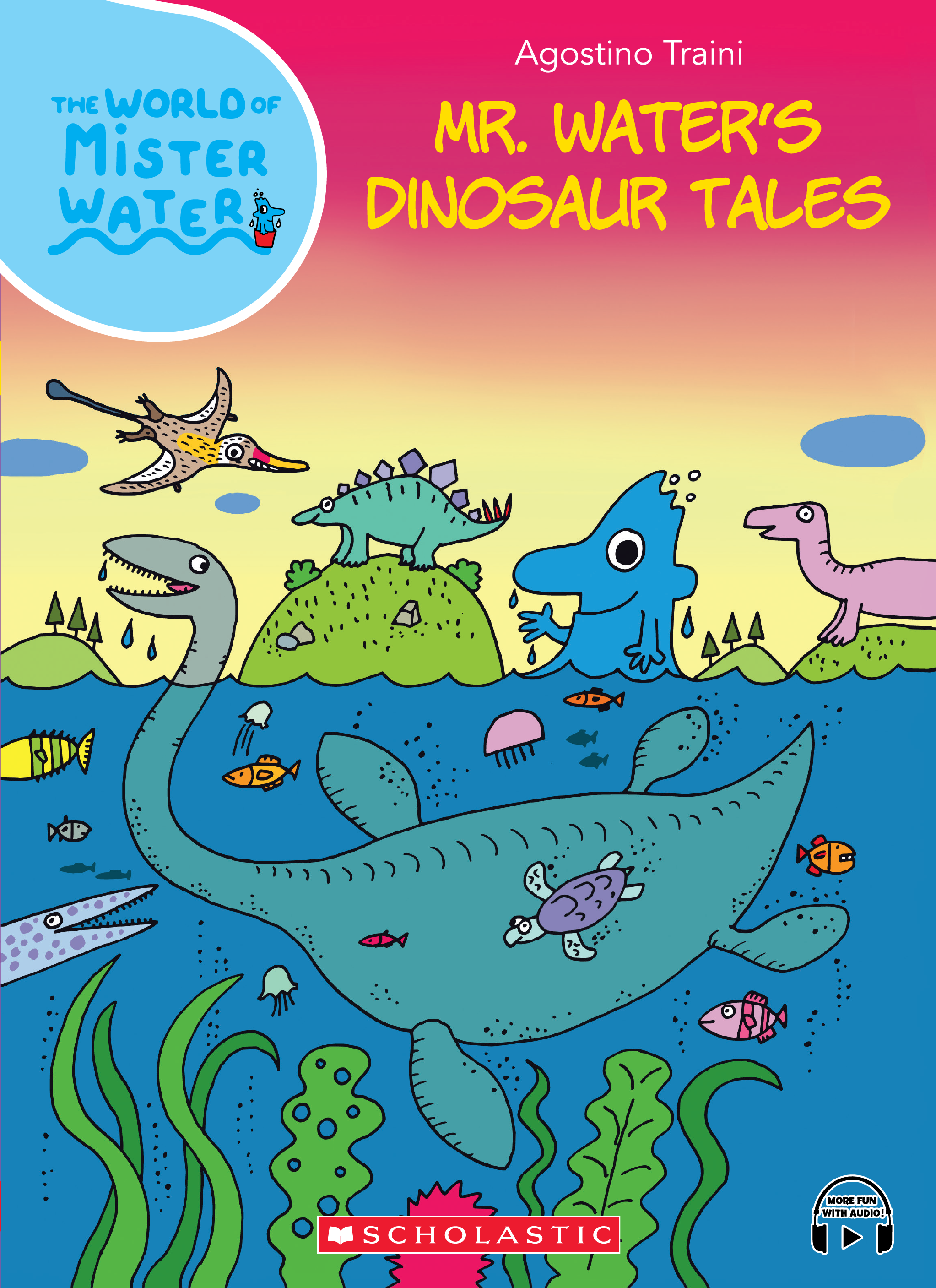 The World Of Mister Water | Scholastic Asia