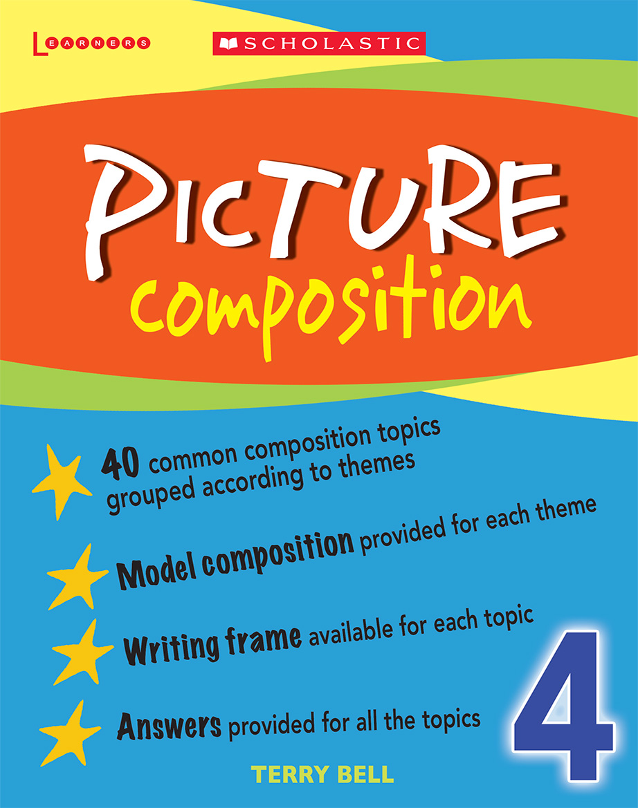 Picture Composition 1 Scholastic Learning Zone
