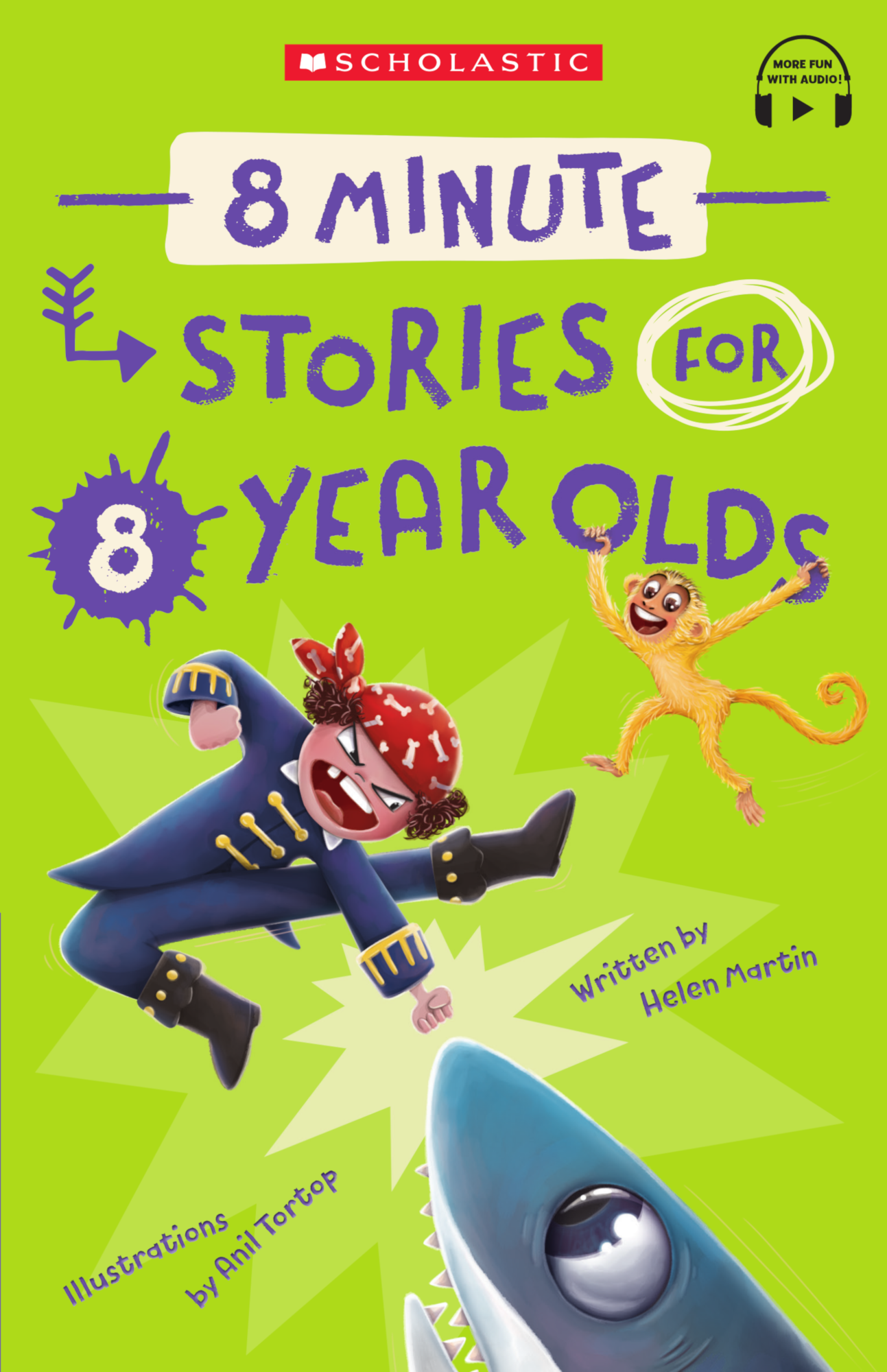 8 Minute Stories For 8 Year Olds with StoryPlus Scholastic