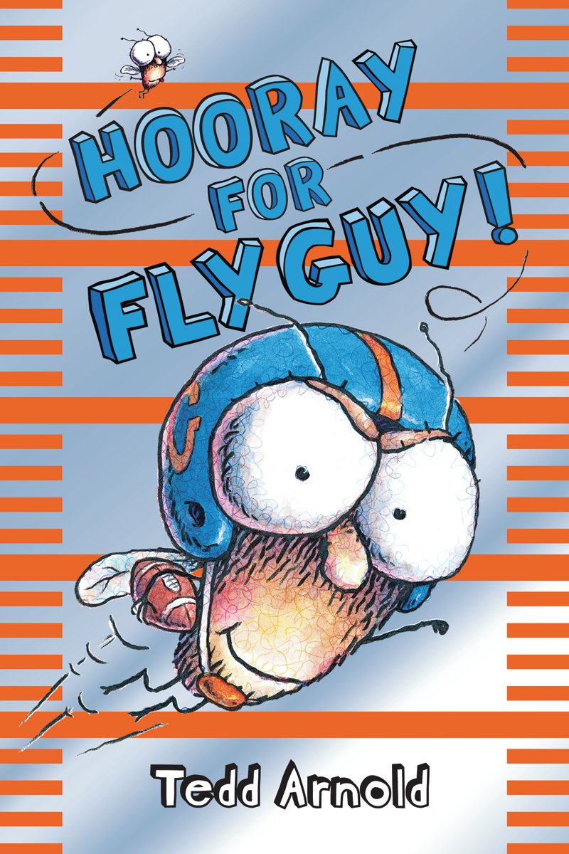 Hooray for Fly Guy! (Fly Guy 6) Scholastic International