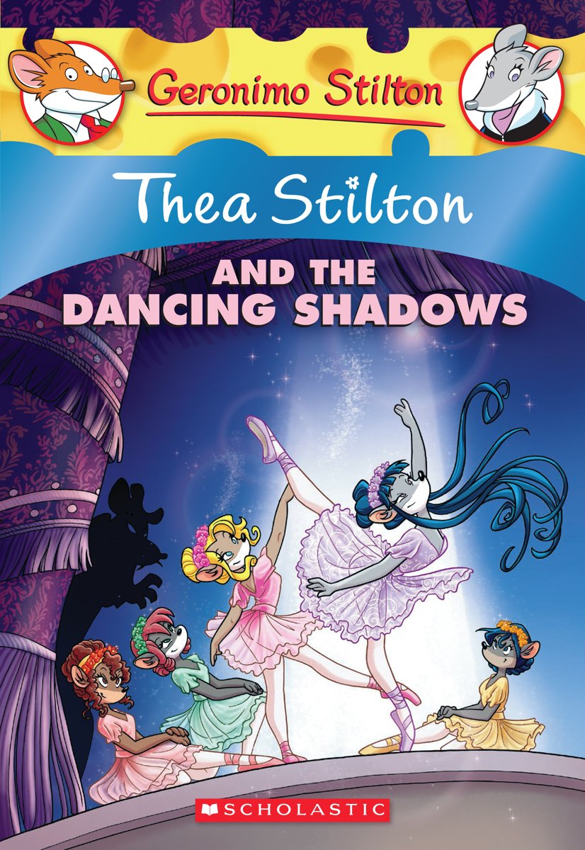 Thea Stilton and the Dancing Shadows Scholastic International