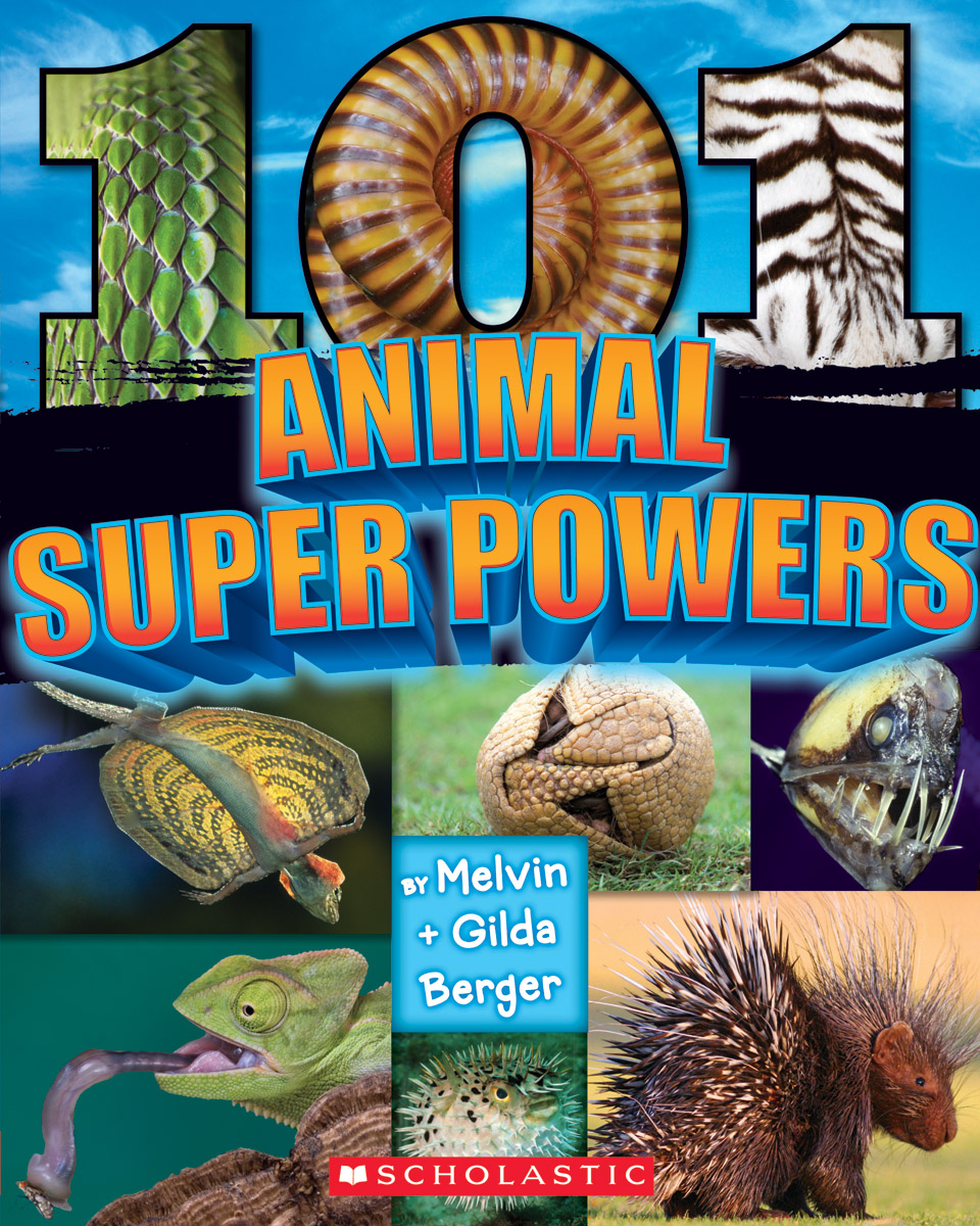101 Animal Superpowers Scholastic International