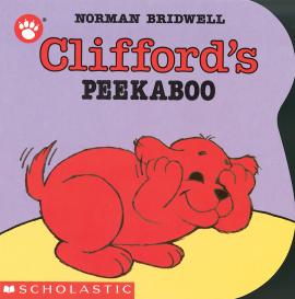 Clifford'S Peekaboo Shaped Board Book Clifford'S Peekaboo Shaped Board Book