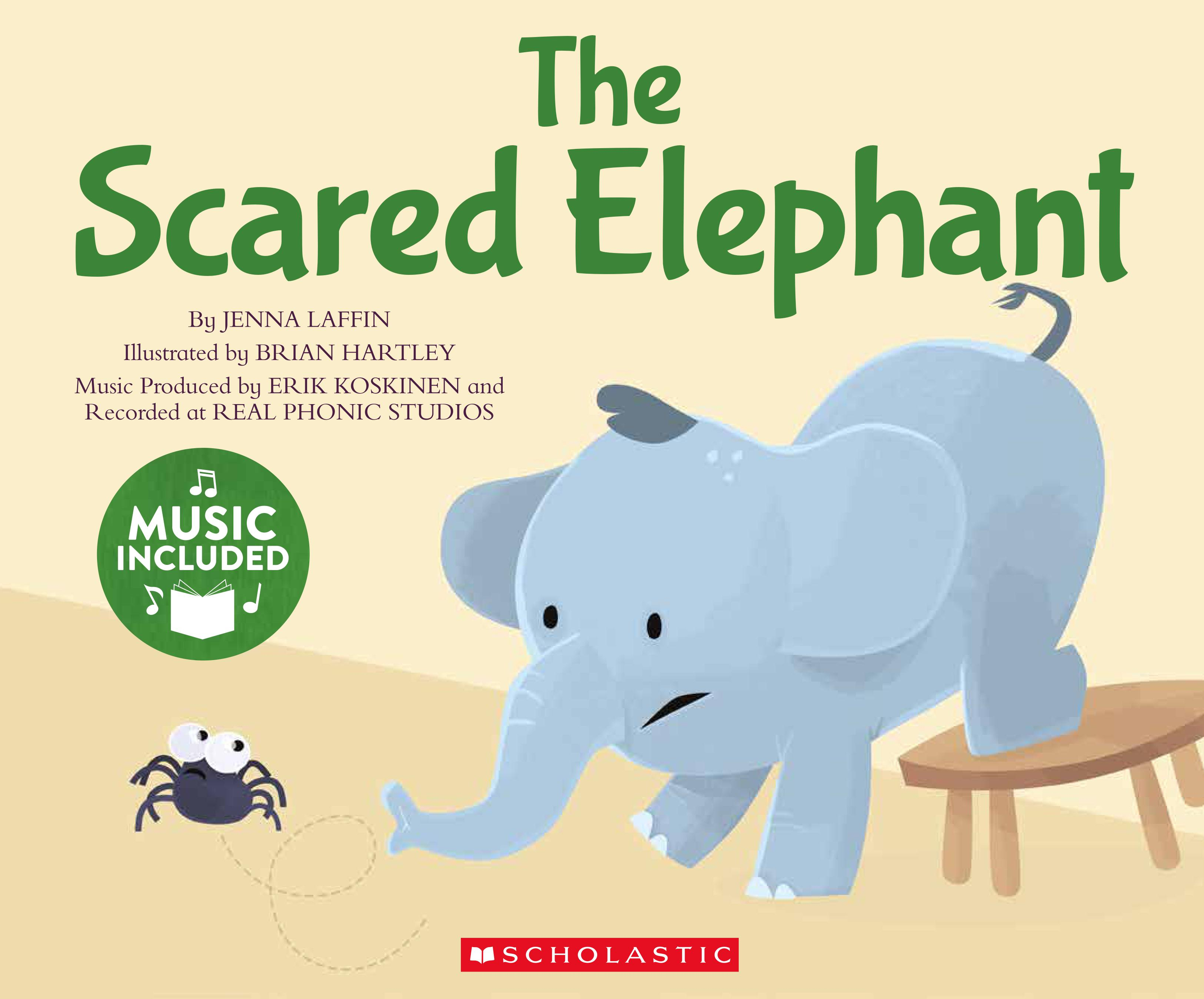 The Scared Elephant (with CD & StoryPlus) Scholastic International